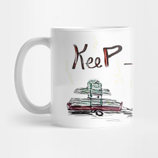 Keep scaffolding Mug